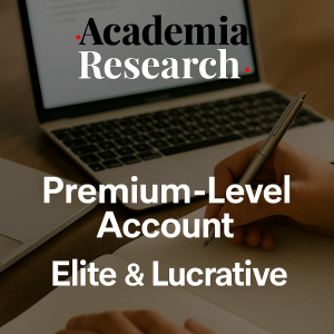 Academia-Research Premium-Level Account – Elite & Lucrative