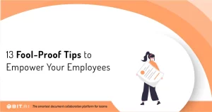 13 Tips to Empower your Employees