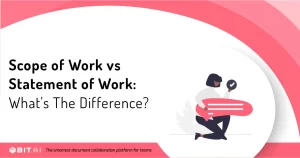 Scope of Work vs Statement of Work: Differences and Examples