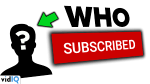 Who Subscribed to Your YouTube Channel?